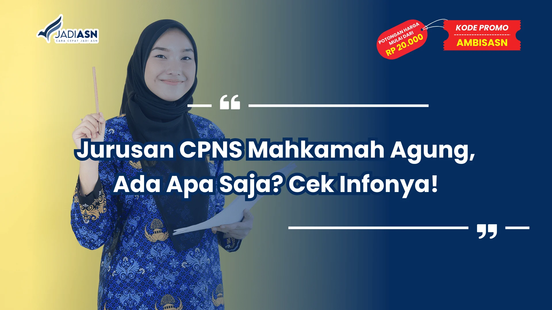 Jurusan CPNS Mahkamah Agung