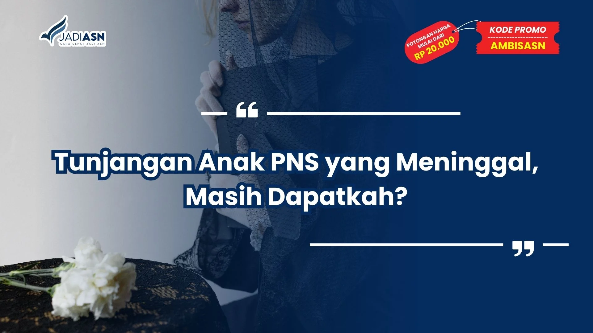 tunjangan anak pns yang meninggal