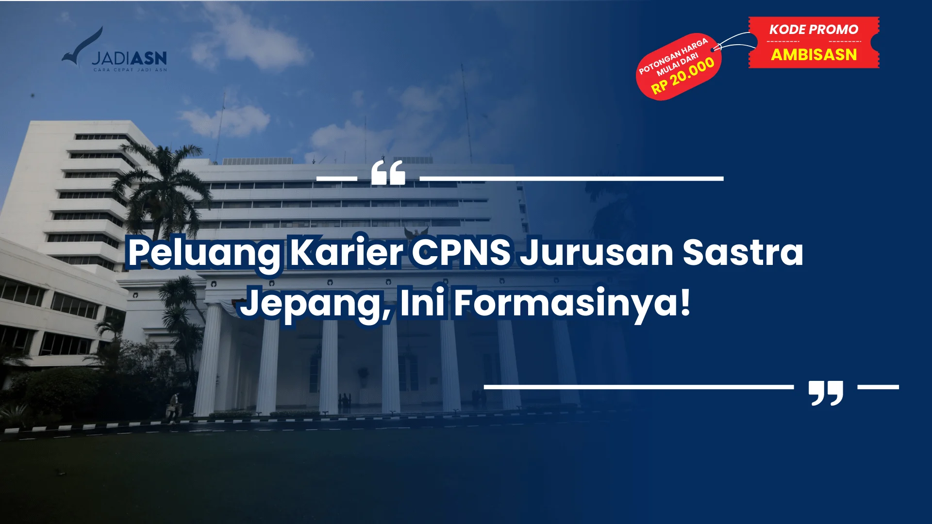 Peluang Karier CPNS Jurusan Sastra Jepang, Ini Formasinya!