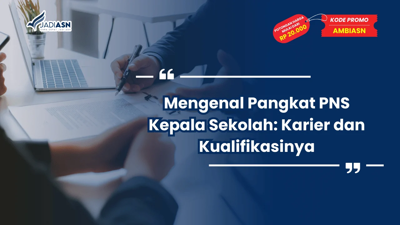 Pangkat PNS Kepala Sekolah