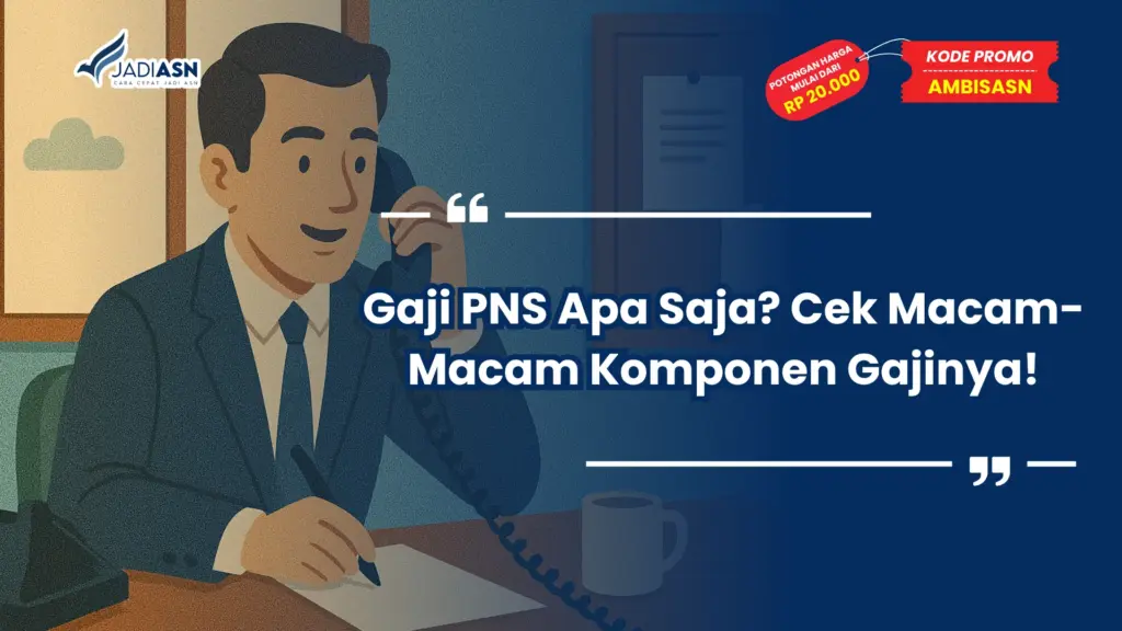 Gaji PNS Apa Saja