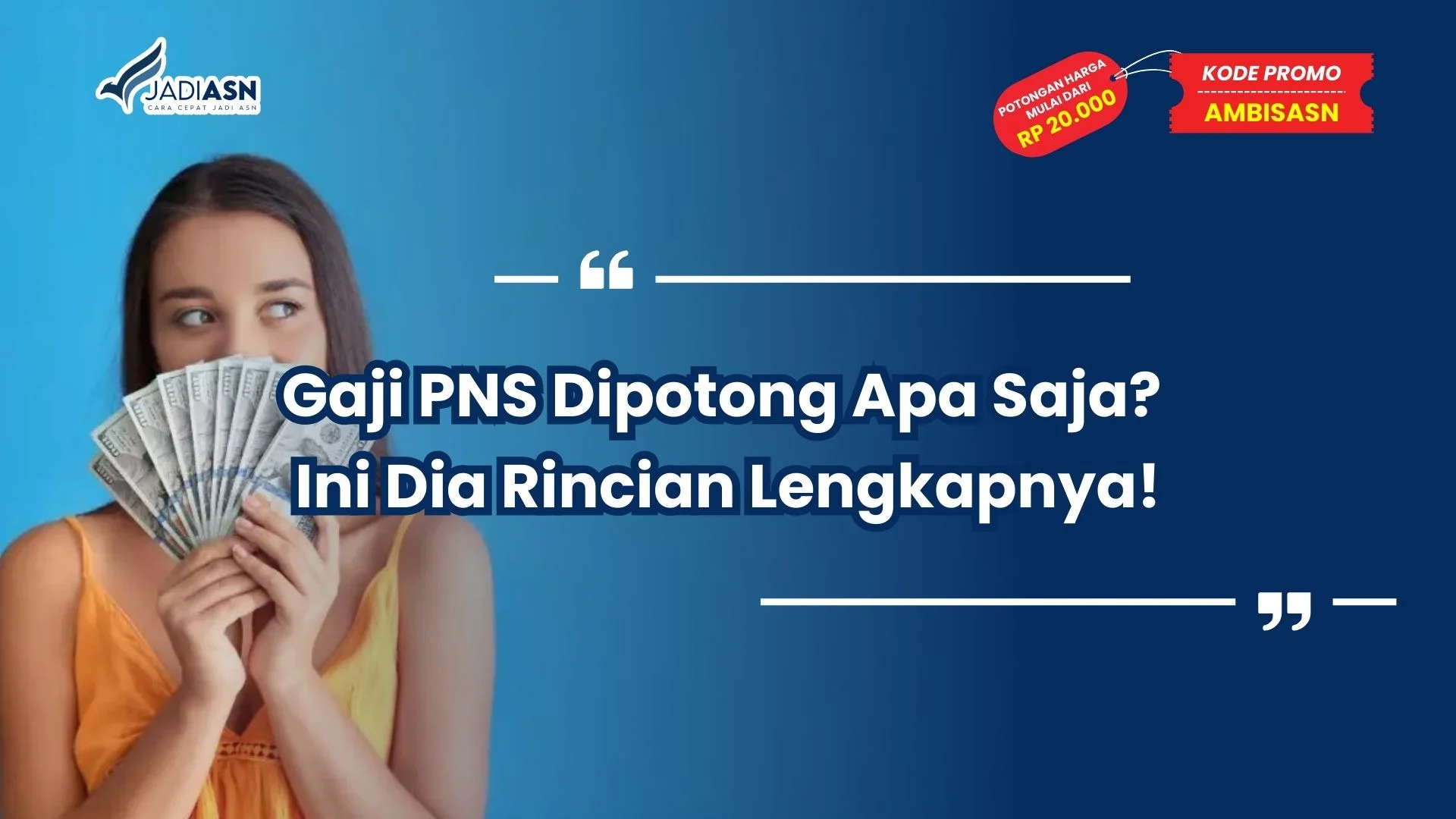 Gaji PNS Dipotong Apa Saja