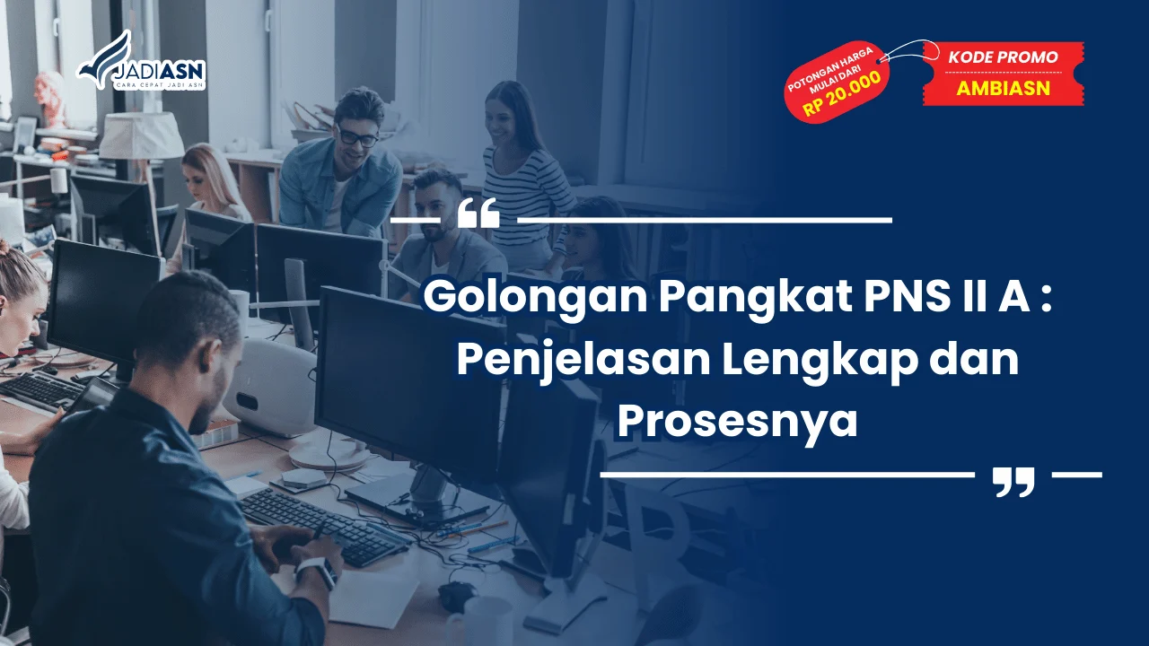 Golongan Pangkat PNS II A