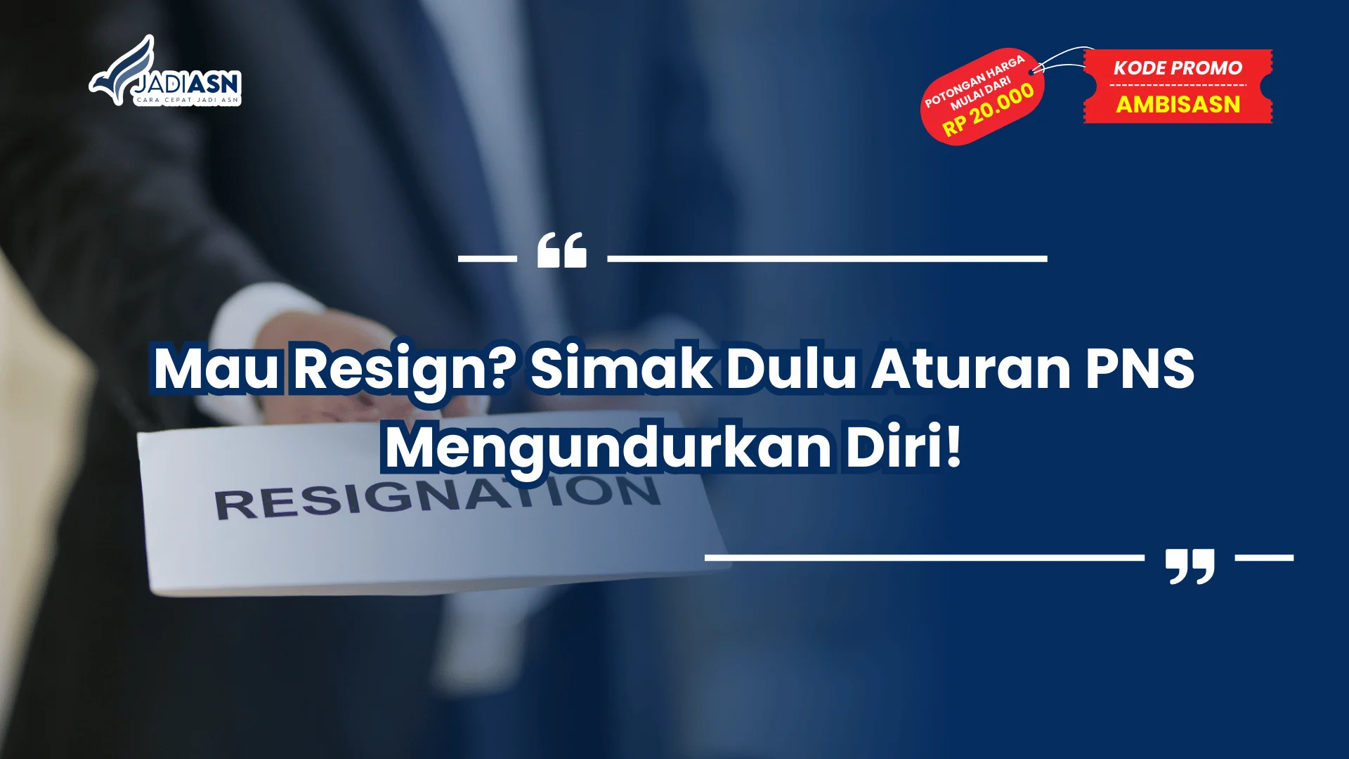 Aturan PNS Mengundurkan Diri