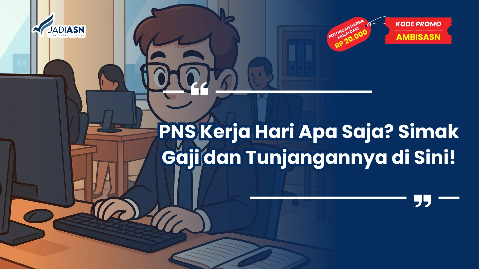 PNS Kerja Hari Apa Saja