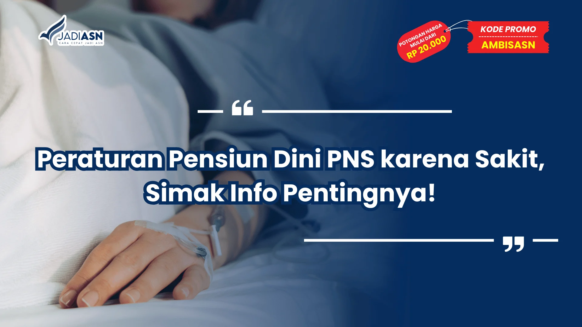 Peraturan Pensiun Dini PNS karena Sakit