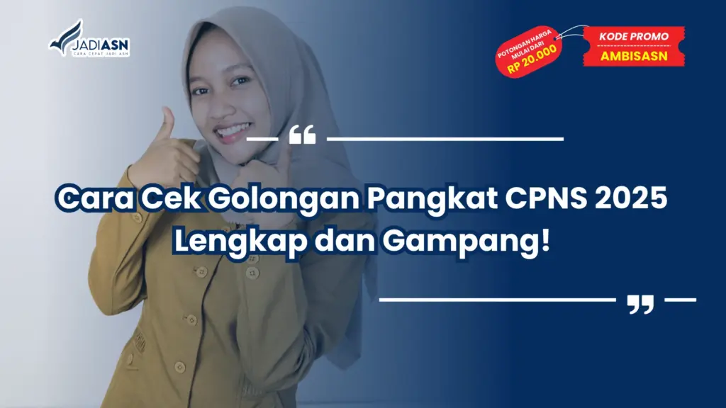 Cara Cek Golongan Pangkat CPNS