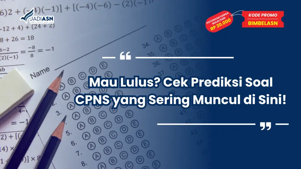 Prediksi Soal CPNS yang Sering Muncul