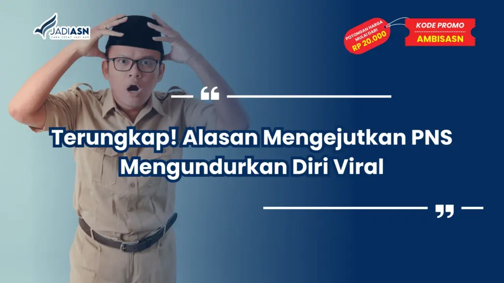 PNS Mengundurkan Diri Viral