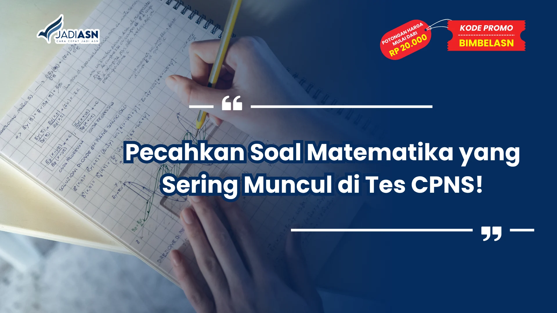 Soal Matematika yang Sering Muncul di Tes CPNS