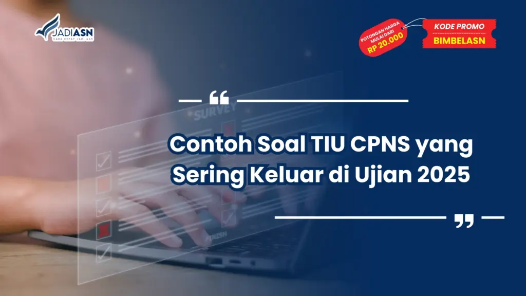 Contoh Soal TIU CPNS yang Sering Keluar