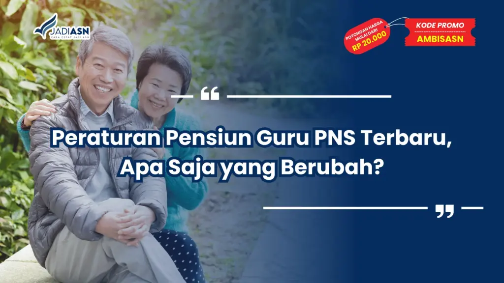 Peraturan Pensiun Guru PNS Terbaru