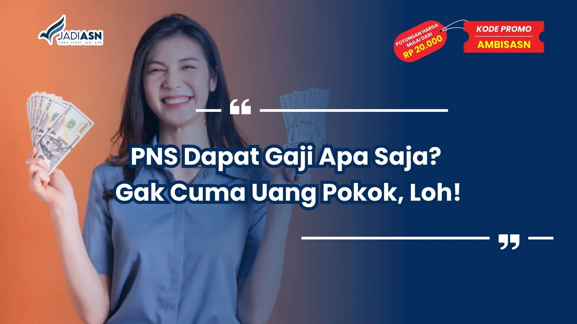 PNS Dapat Gaji Apa Saja