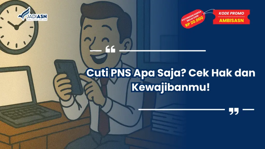 Cuti PNS Apa Saja