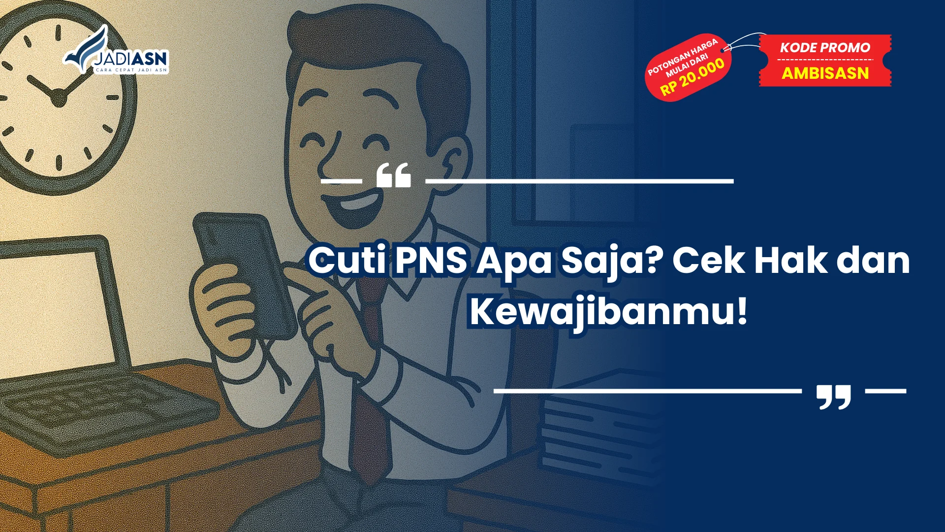 Cuti PNS Apa Saja