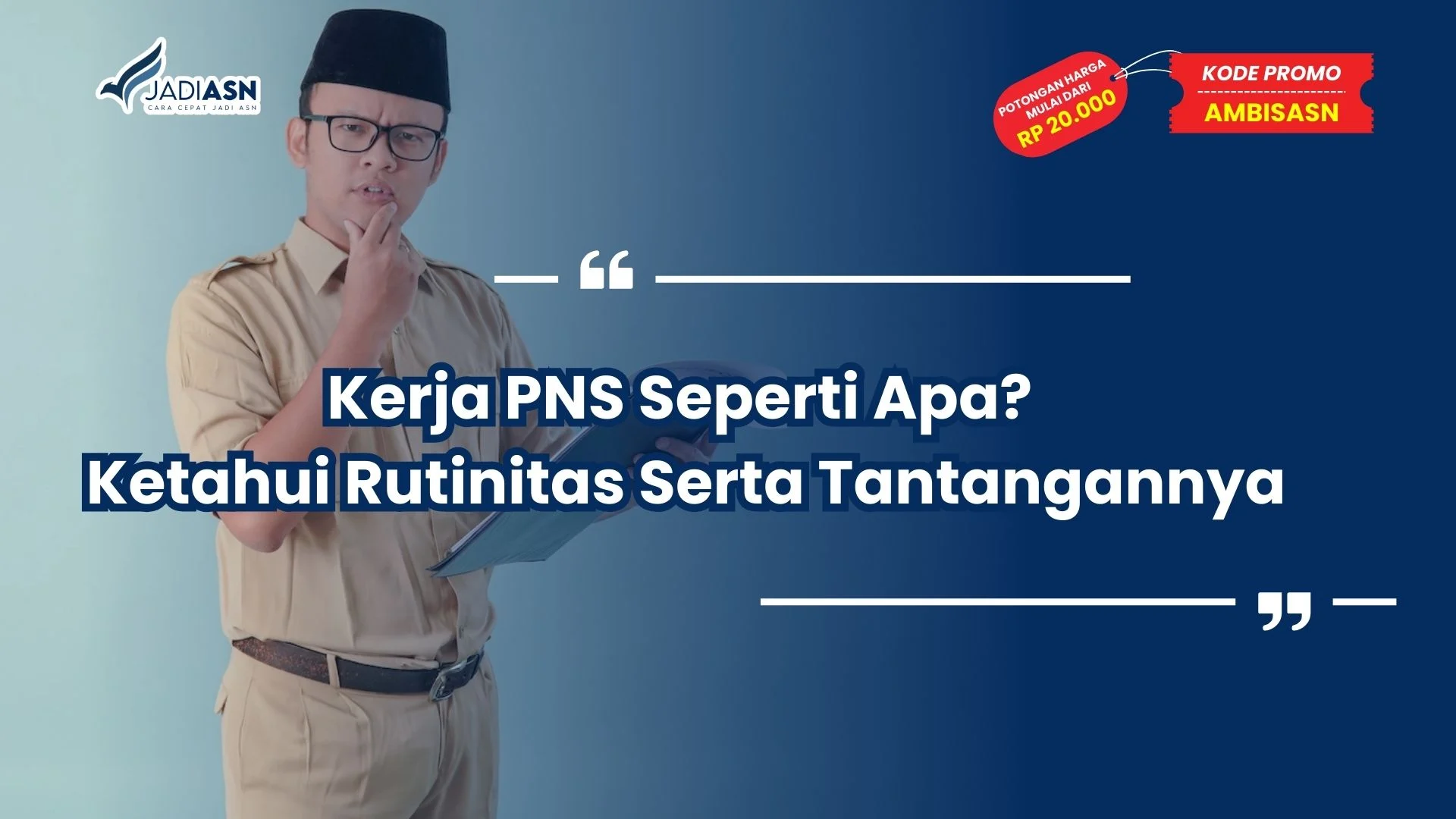 Kerja PNS Seperti Apa