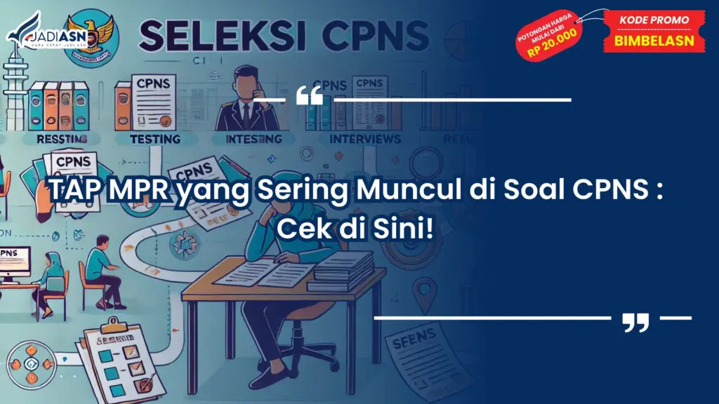 Tap mpr yang sering muncul di soal cpns