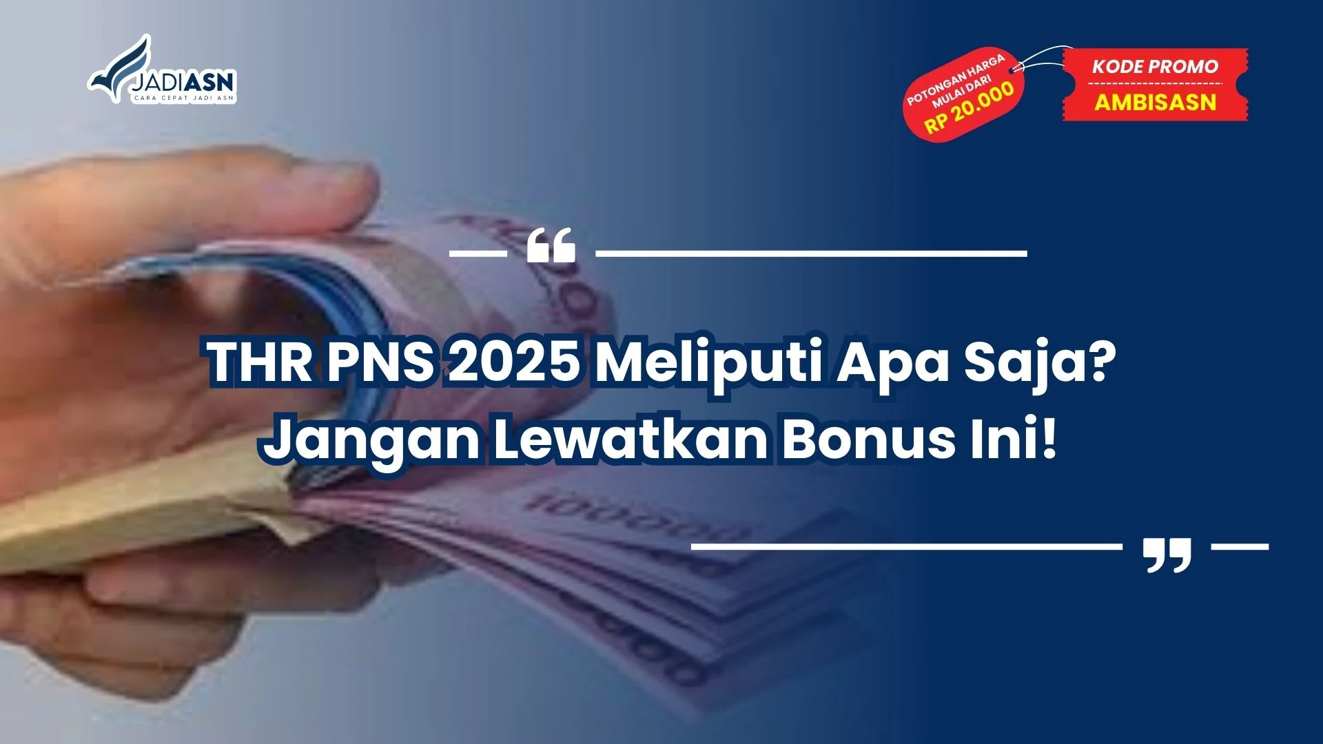 thr pns 2025 meliputi apa saja