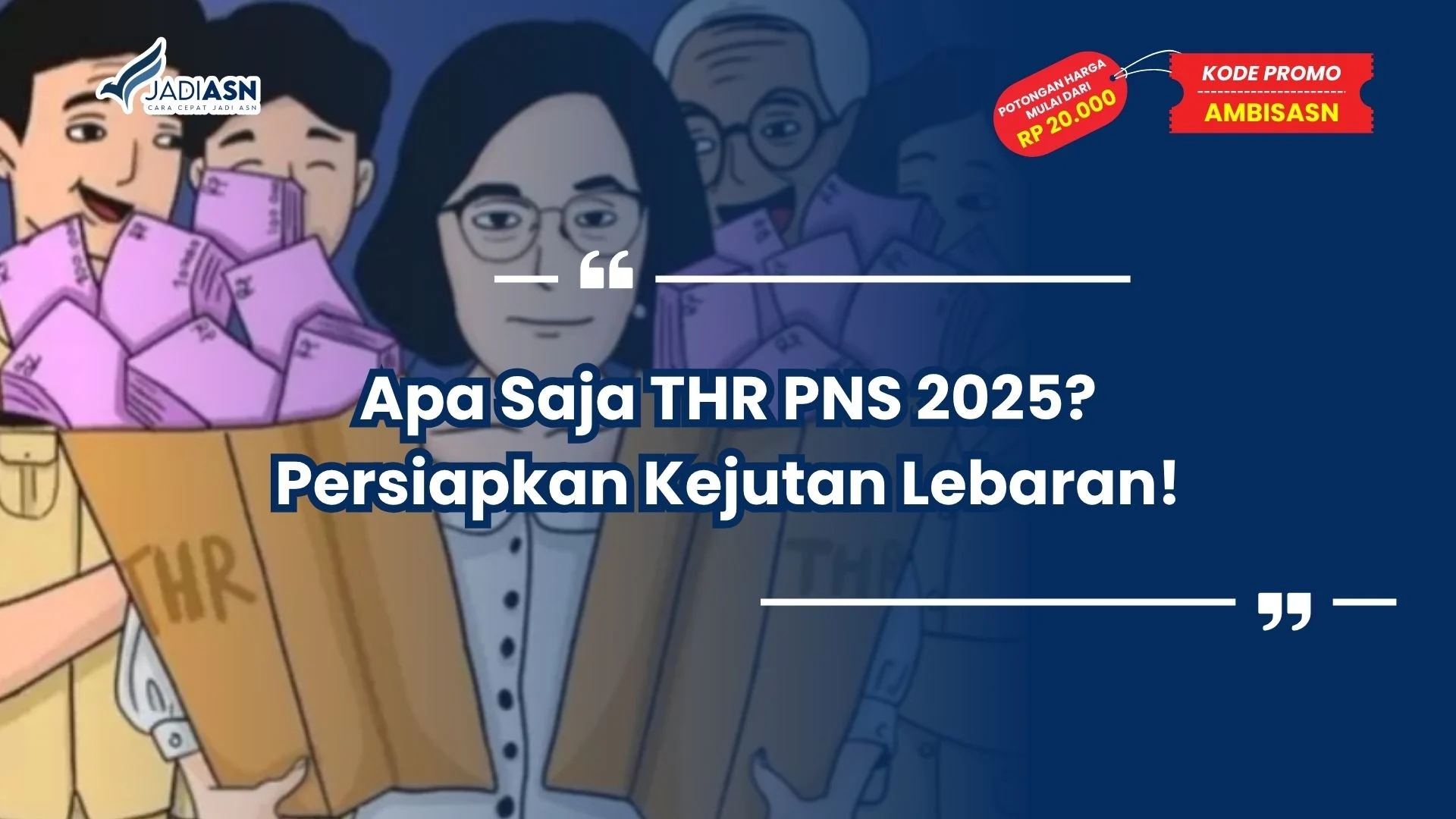 apa saja thr pns 2025