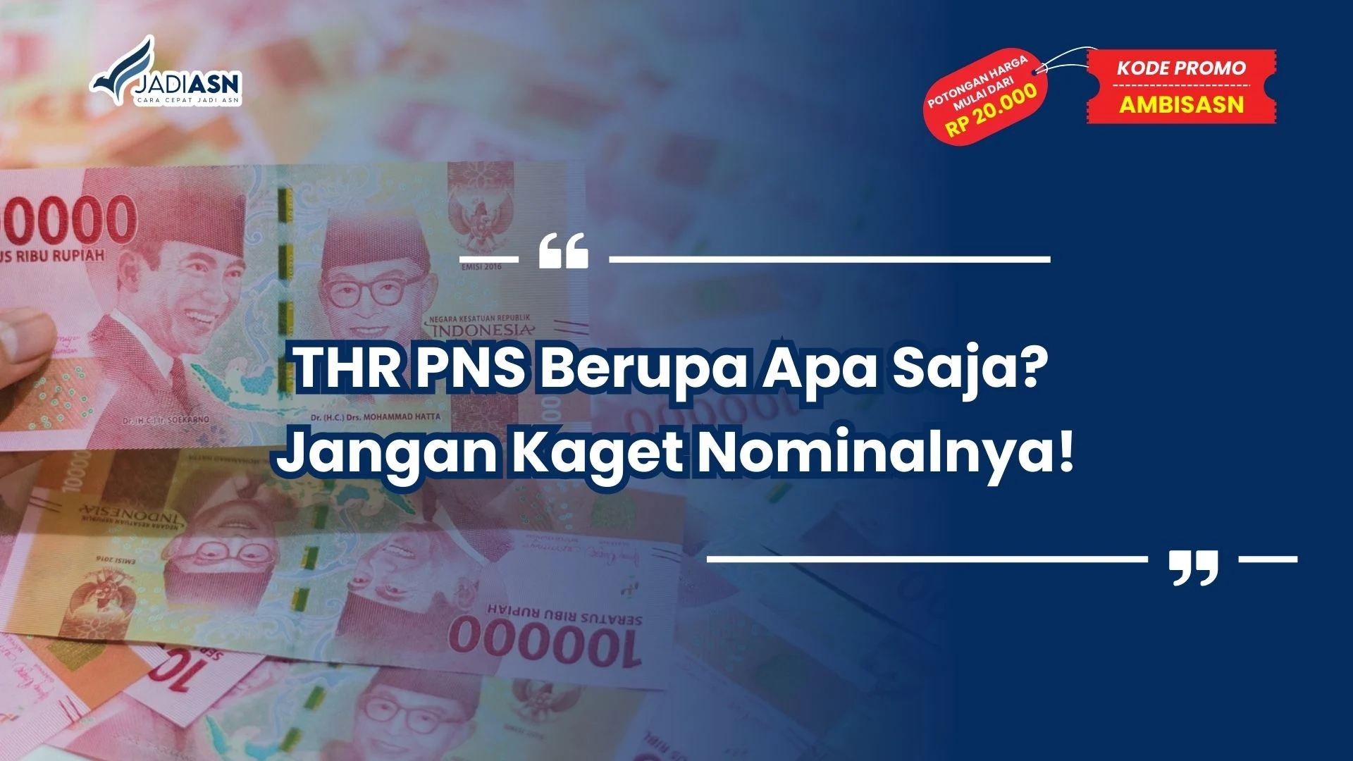 THR PNS Berupa Apa Saja