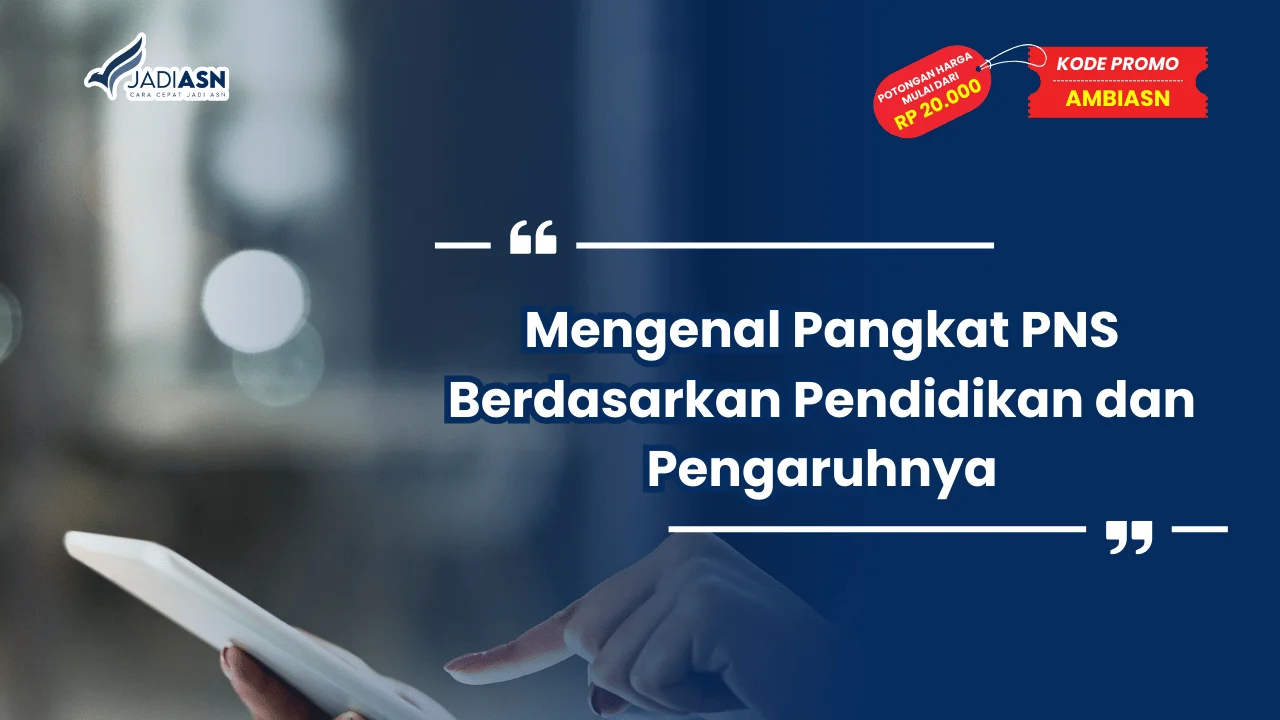 Pangkat PNS Berdasarkan Pendidikan