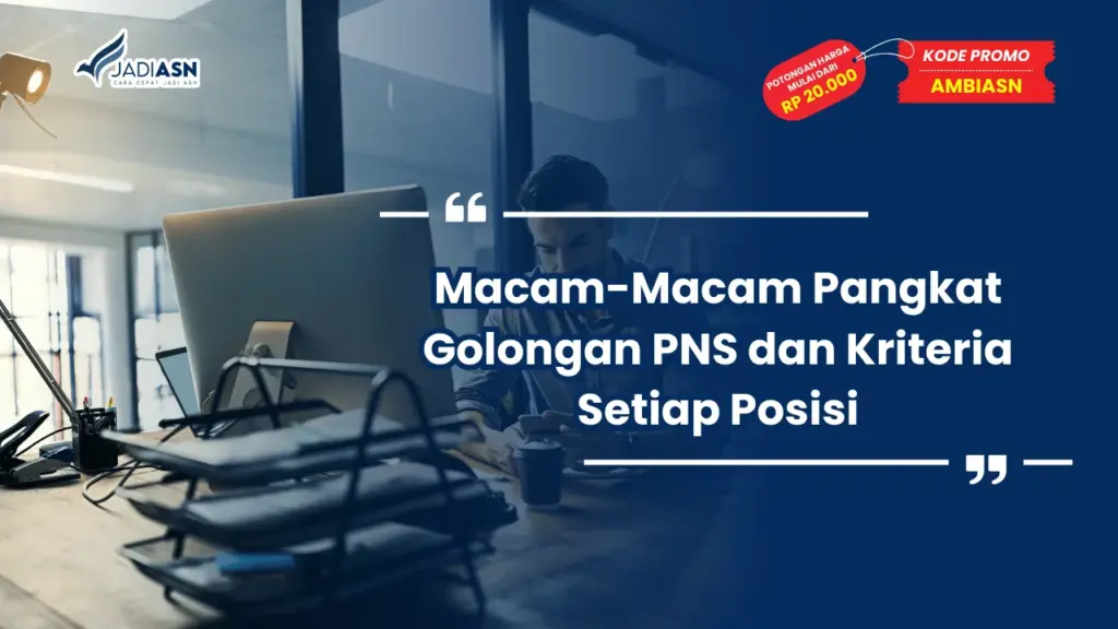 Macam-Macam Pangkat Golongan PNS