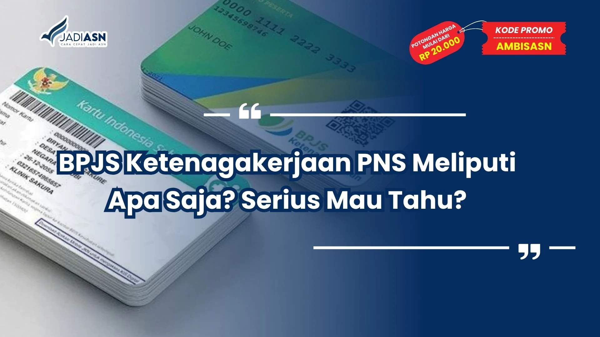 BPJS Ketenagakerjaan PNS Meliputi Apa Saja
