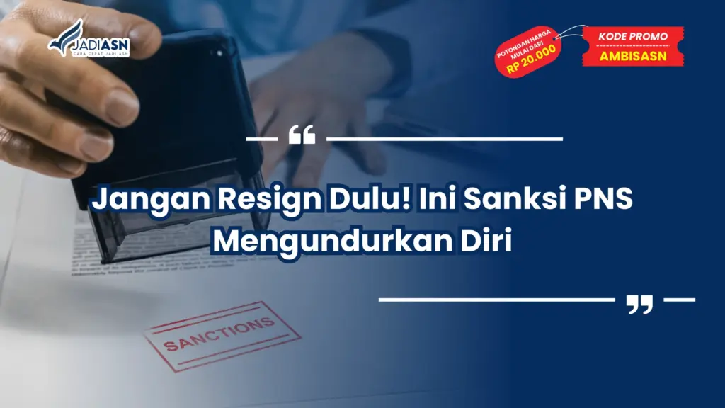 sanksi pns mengundurkan diri