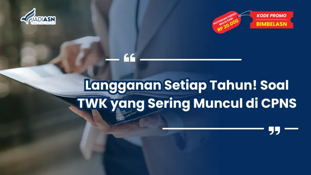 Soal TWK yang Sering Muncul di CPNS