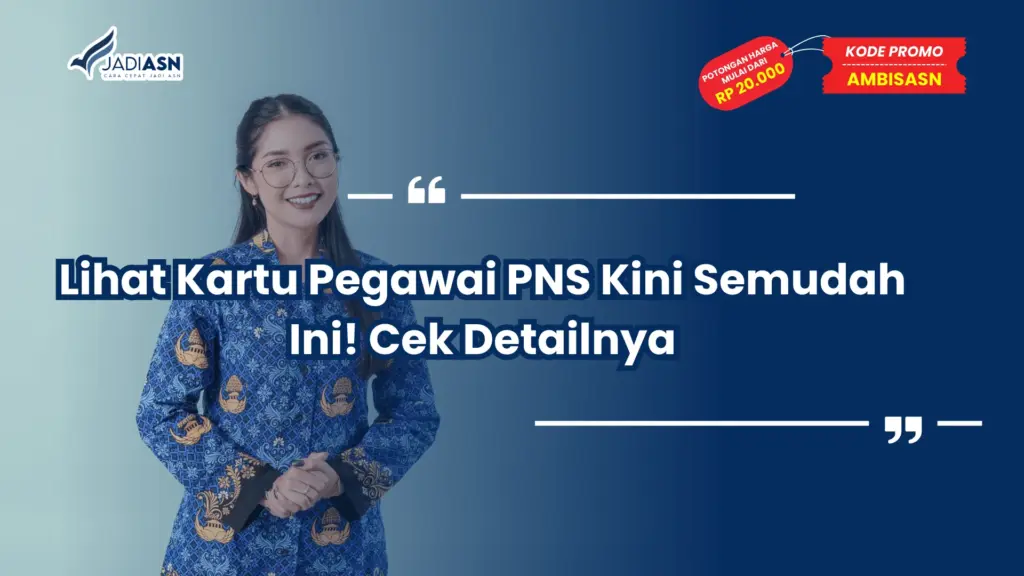 Lihat Kartu Pegawai PNS
