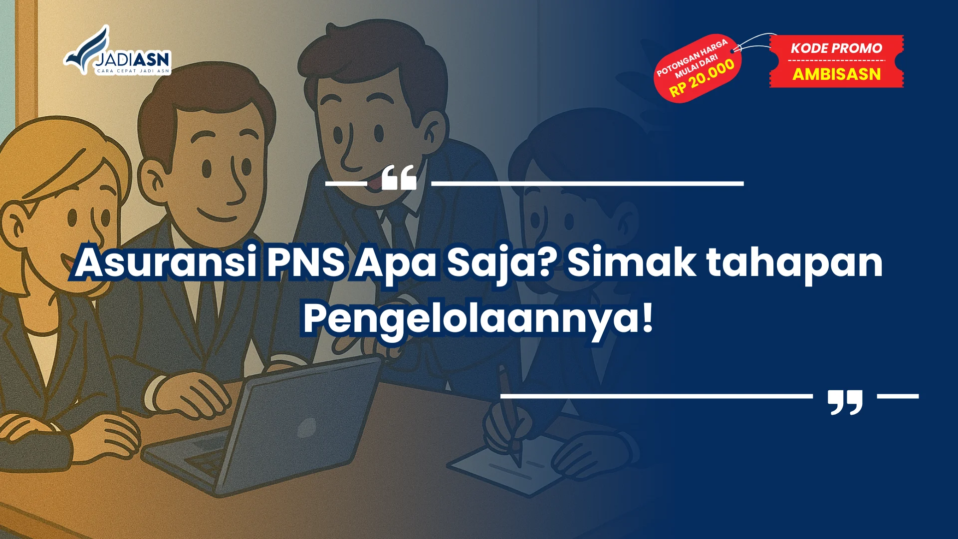 Asuransi PNS Apa Saja