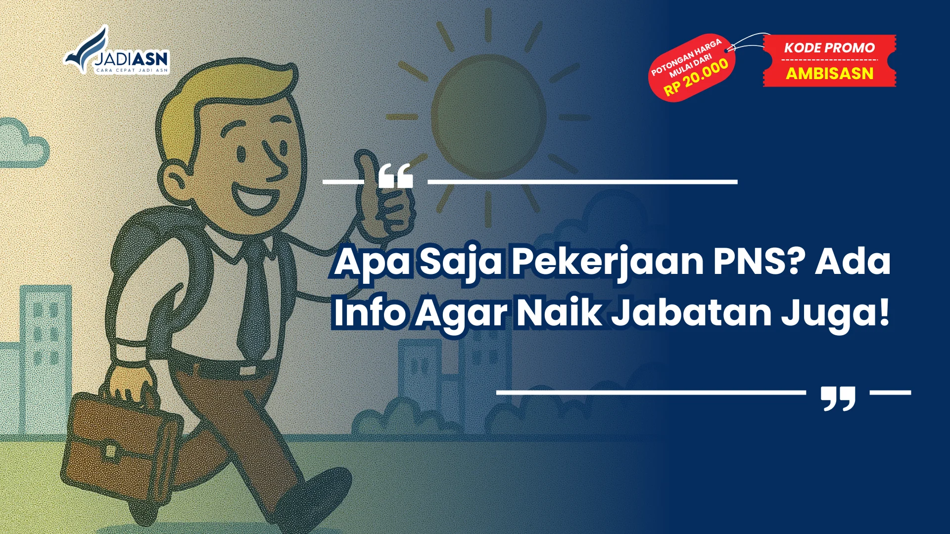 Apa Saja Pekerjaan PNS