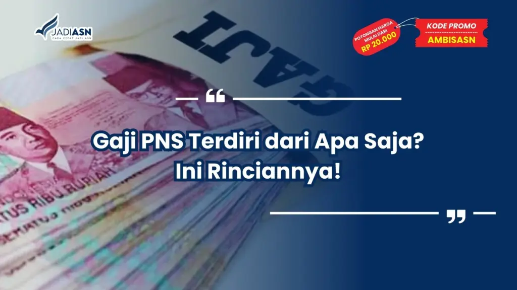gaji pns terdiri dari apa saja