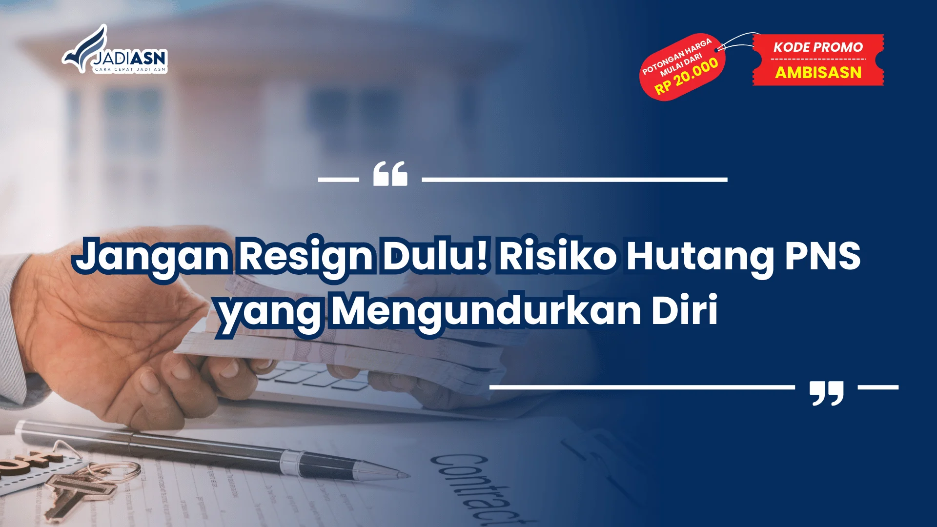 Hutang PNS yang Mengundurkan Diri
