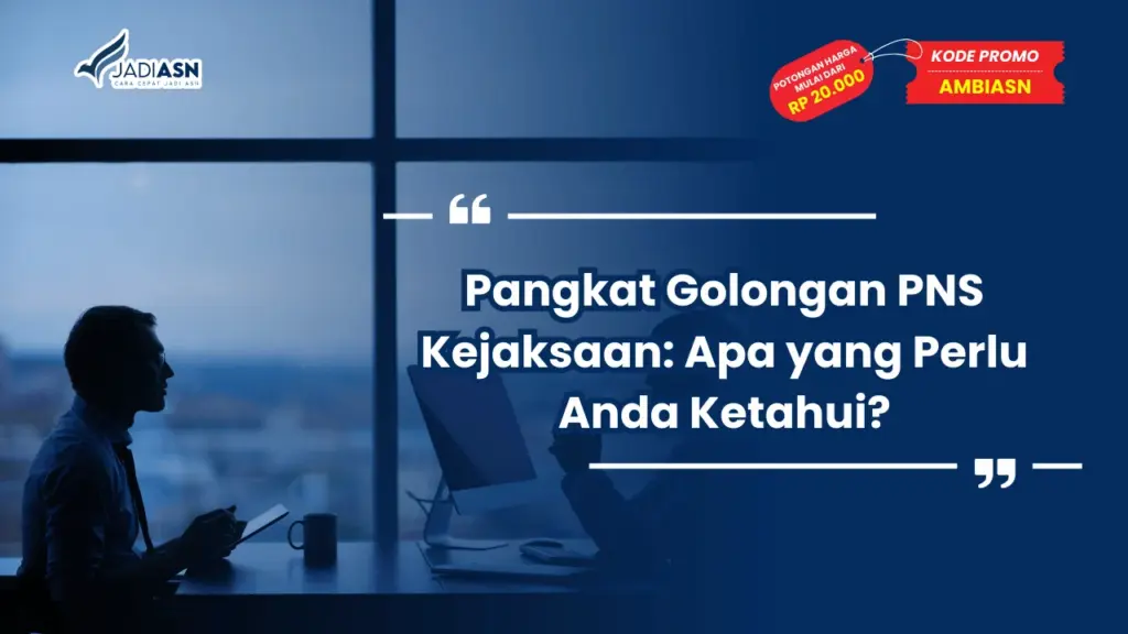 Pangkat Golongan PNS Kejaksaan