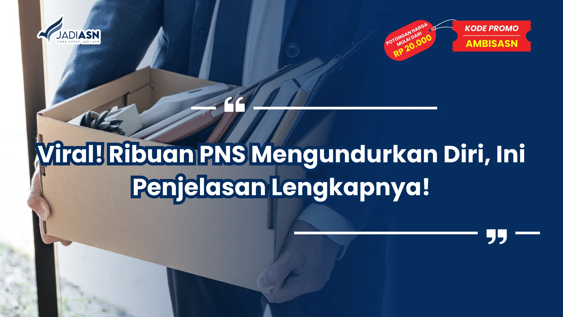 Ribuan PNS Mengundurkan Diri