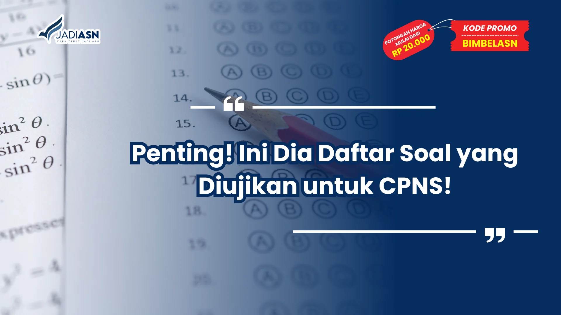 Soal yang Diujikan untuk CPNS