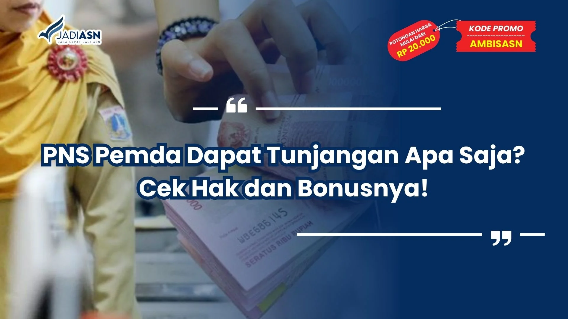 pns pemda dapat tunjangan apa saja