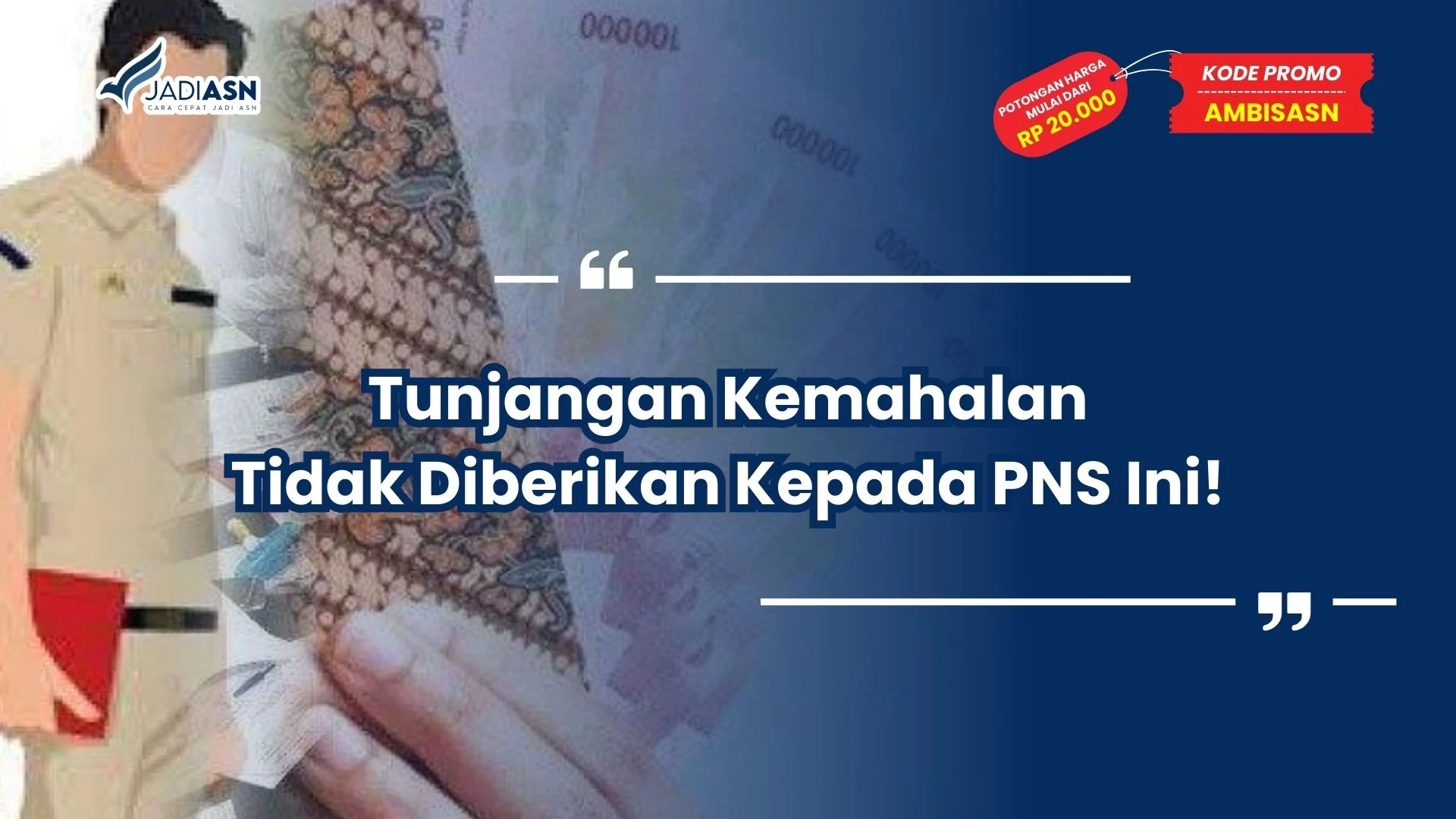 tunjangan kemahalan tidak diberikan kepada pns