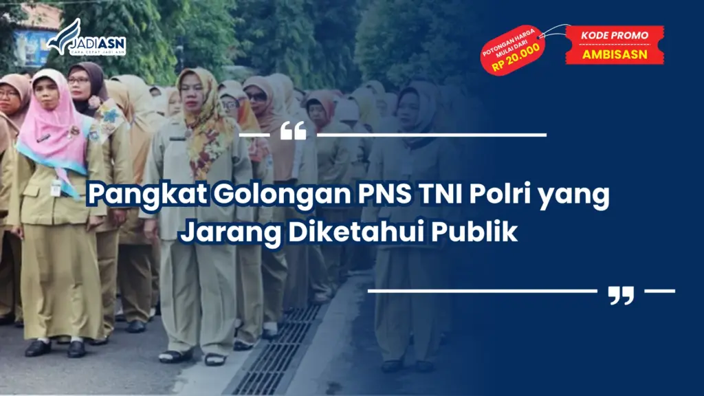 Pangkat Golongan PNS TNI Polri yang Jarang Diketahui Publik