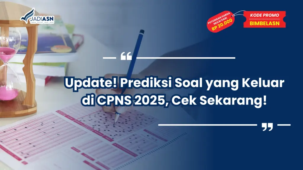 Soal yang Keluar di CPNS 2025