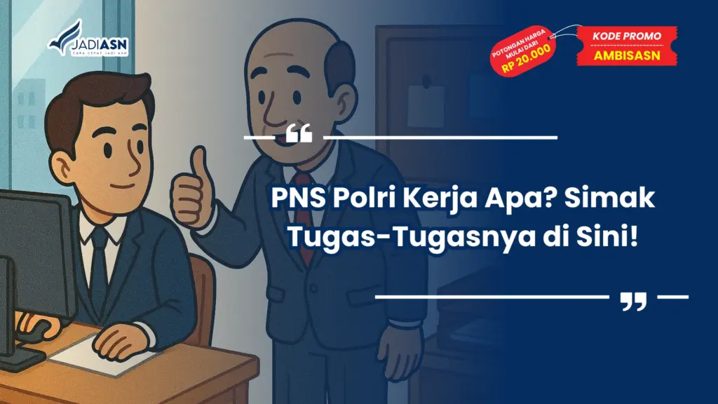 PNS Polri Kerja Apa