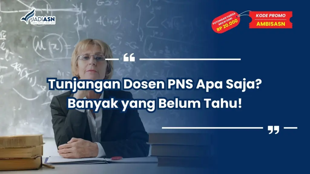 Tunjangan Dosen PNS Apa Saja