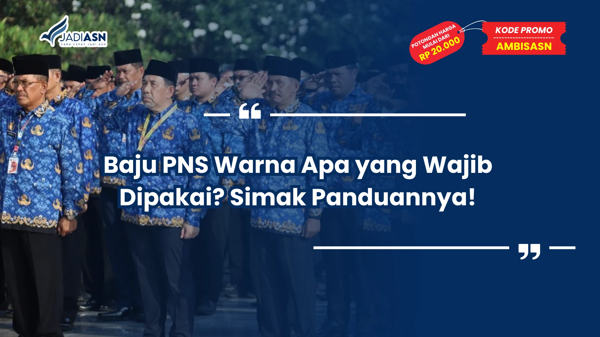 Baju PNS Warna Apa yang Wajib Dipakai? Simak Panduannya!
