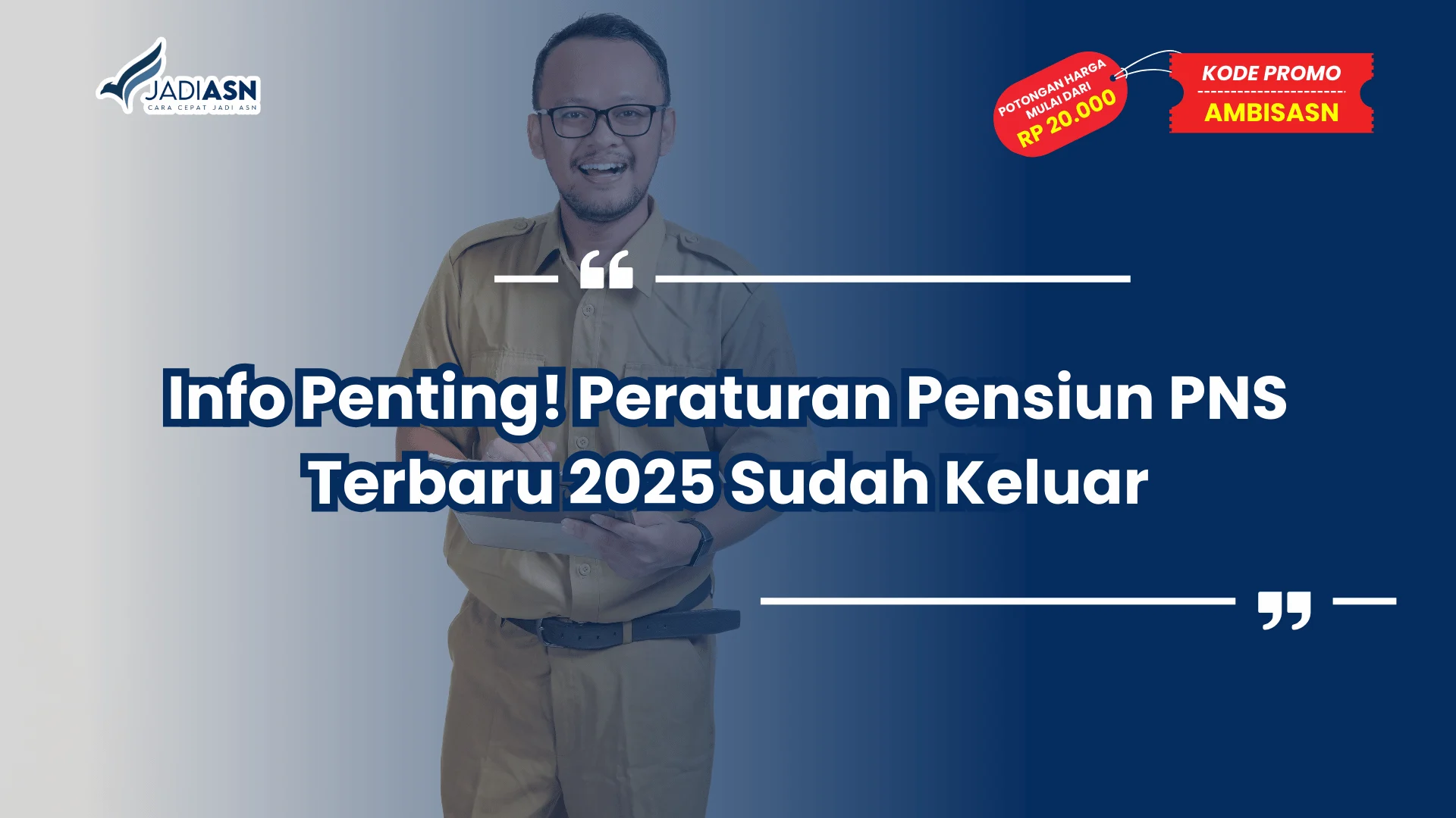 Peraturan Pensiun PNS Terbaru 2025