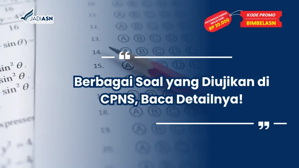 Soal yang Diujikan di CPNS