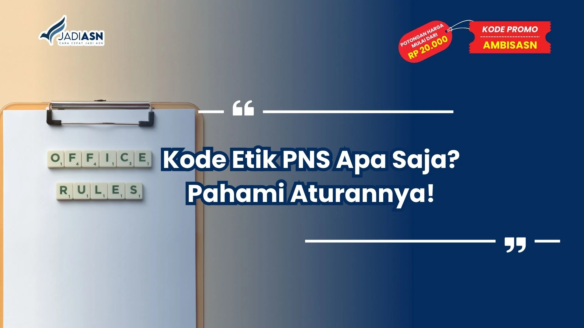 kode etik pns apa saja