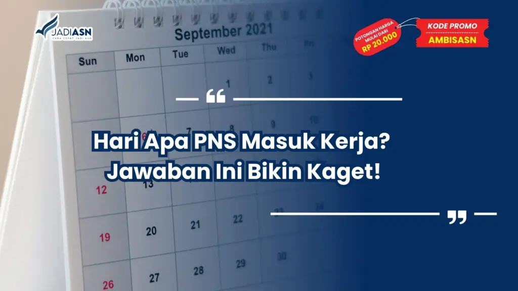 Hari Apa PNS Masuk Kerja