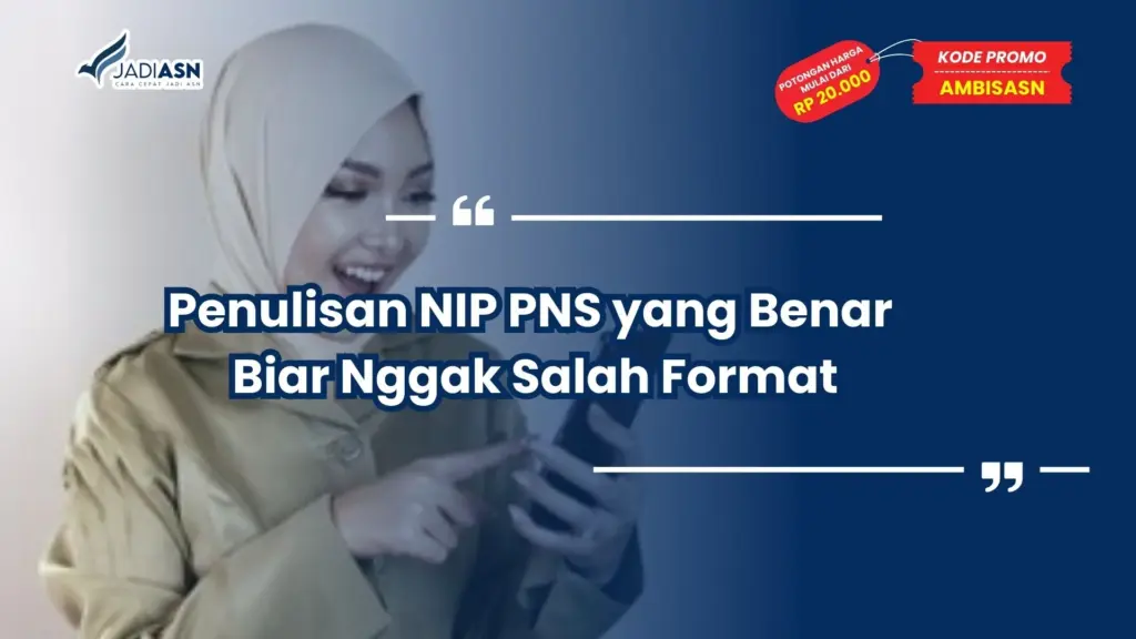 Penulisan NIP PNS yang Benar