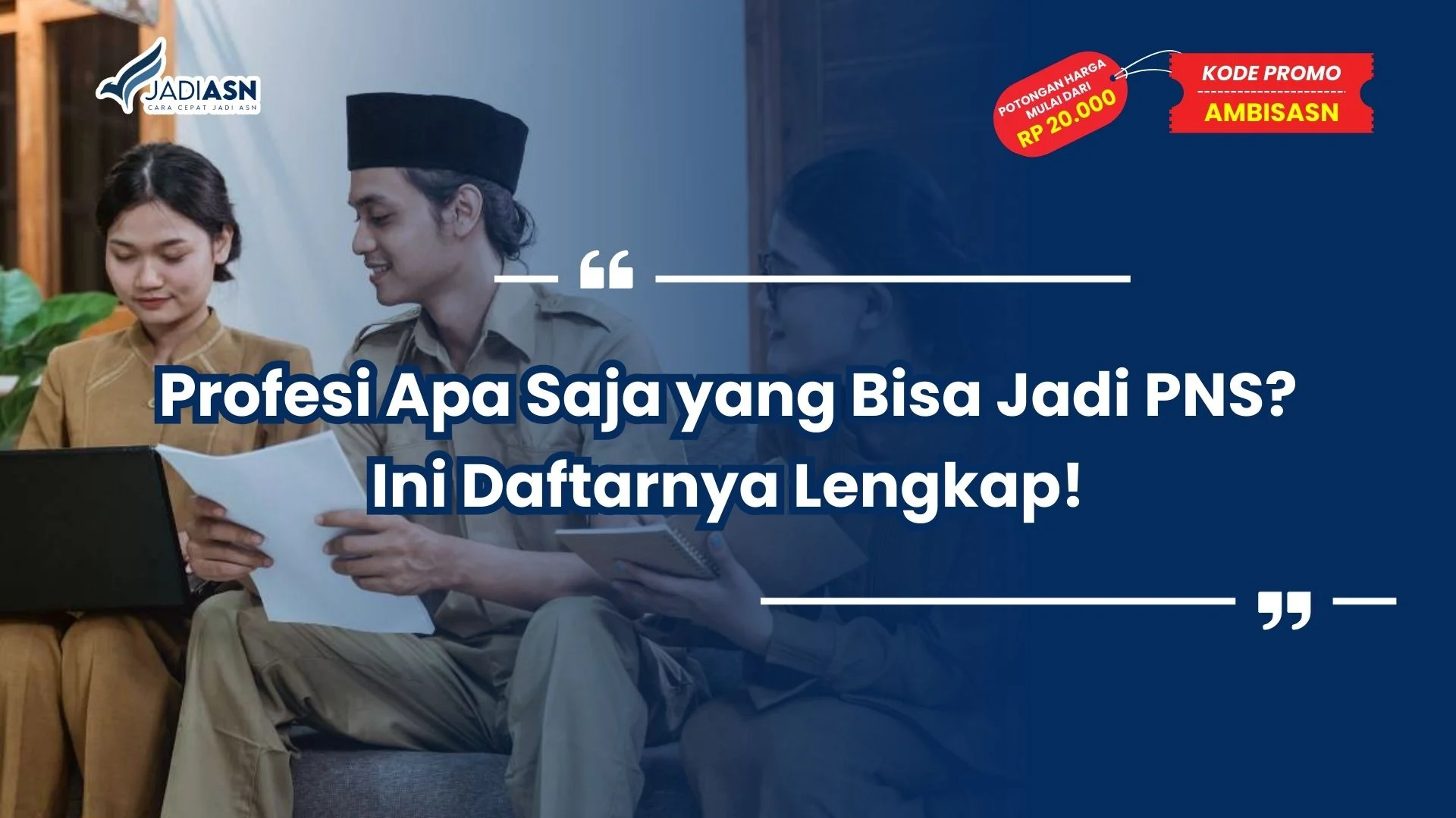 Profesi Apa Saja yang Bisa Jadi PNS